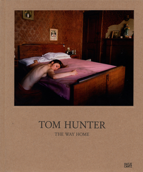 Hardcover Tom Hunter: The Way Home Book