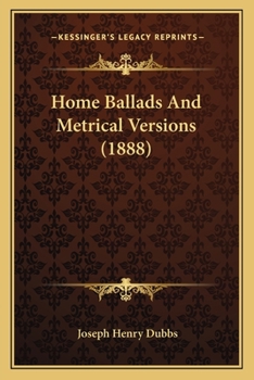 Paperback Home Ballads And Metrical Versions (1888) Book