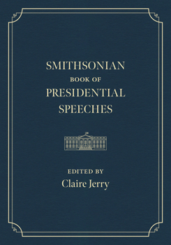 Hardcover Smithsonian Book of Presidential Speeches Book