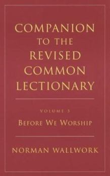 Hardcover Companion to the Revised Common Lectionary: A New Collection of Vestry Prayers Book