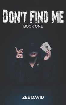 Paperback Don't Find Me Book