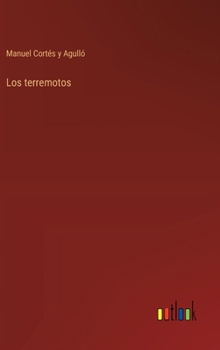 Hardcover Los terremotos [Spanish] Book