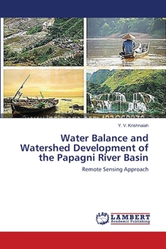 Paperback Water Balance and Watershed Development of the Papagni River Basin Book