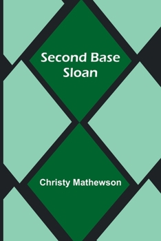 Paperback Second Base Sloan Book