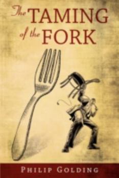 Paperback The Taming of the Fork Book
