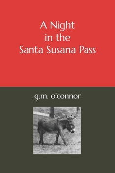 Paperback A Night in the Santa Susana Pass Book