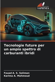 Paperback Tecnologie future per un ampio spettro di carburanti ibridi [Italian] Book