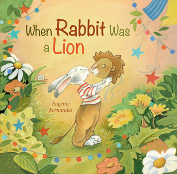 Hardcover When Rabbit Was a Lion Book