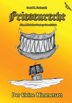 Paperback Friesenrecht - Akt X: Der kleine Nimmersatt [German] Book