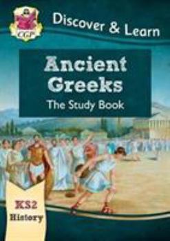 Paperback New KS2 Discover & Learn: History - Ancient Greeks Study Book (CGP KS2 History) Book