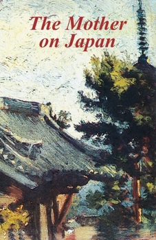 Paperback The Mother on Japan Book