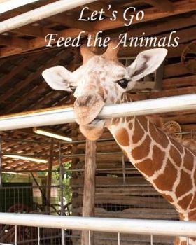 Paperback Let's go feed the animals Book