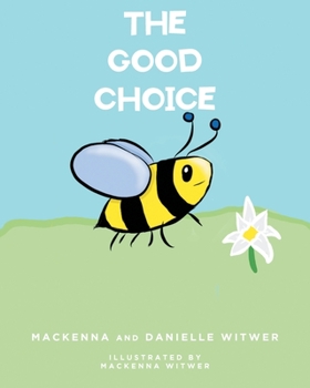 Paperback The Good Choice Book