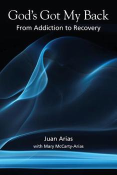 Paperback God's Got My Back: From Addiction to Recovery Book