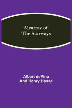 Paperback Alcatraz of the Starways Book