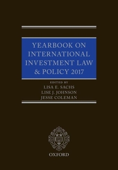 Hardcover Yearbook on International Investment Law & Policy 2017 Book