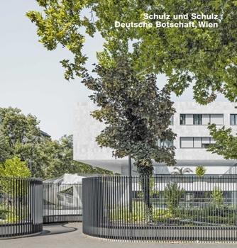 Hardcover Schulz Und Schulz, Deutsche Botschaft, Wien Book