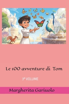 Paperback Le 100 Avventure Di Tom: 3 Volume [Italian] Book