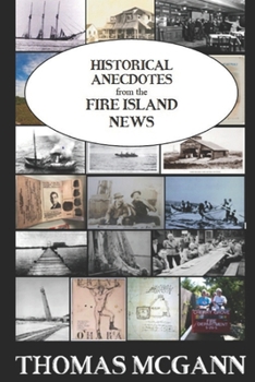 Paperback HISTORICAL ANECDOTES from the FIRE ISLAND NEWS Book