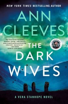 The Dark Wives: A Vera Stanhope Novel (Vera Stanhope, 11)