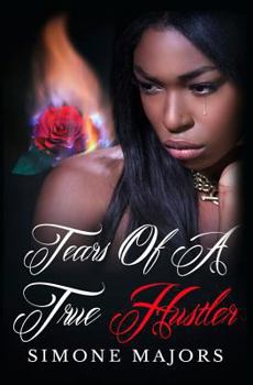 Paperback Tears of a True Hustler Book