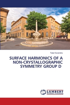 Paperback Surface Harmonics of a Non-Crystallographic Symmetry Group D Book