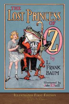 The Lost Princess of Oz - Book #11 of the Oz