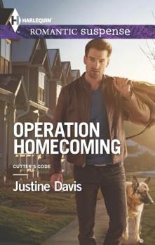 Operation Homecoming (Mills & Boon Romantic Suspense) - Book #6 of the Cutter's Code