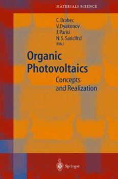 Paperback Organic Photovoltaics: Concepts and Realization Book