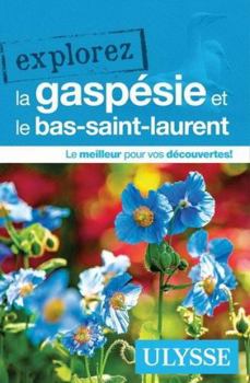 Paperback Explorez la gaspésie et le bas-saint-laurent [French] Book
