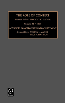 Role of Context: Contextual Influences on Motivation