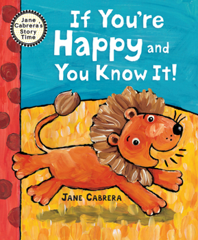 Hardcover If You're Happy and You Know It Book