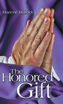Hardcover The Honored Gift Book