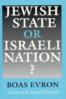 Hardcover Jewish State or Israeli Nation? Book