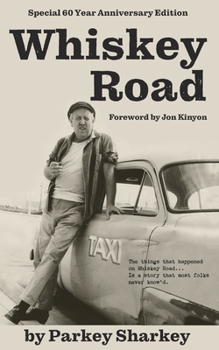 Paperback Whiskey Road: Special 60 Year Anniversary Edition Book