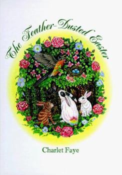 Hardcover The Feather-Dusted Easter Book