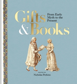 Hardcover Gifts & Books: From Early Myth to the Present Book