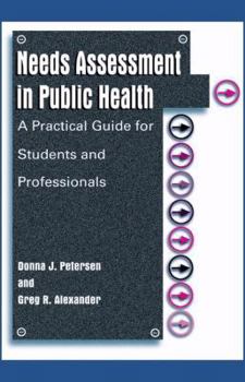 Paperback Needs Assessment in Public Health: A Practical Guide for Students and Professionals Book