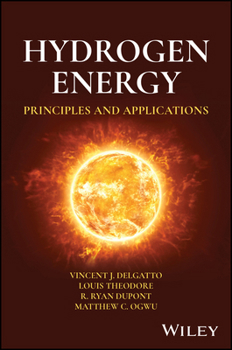 Hardcover Hydrogen Energy: Principles and Applications Book