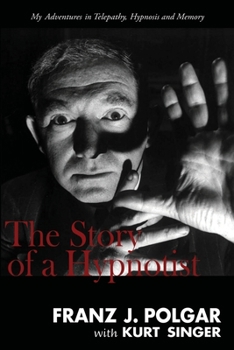 Paperback The Story of a Hypnotist Book