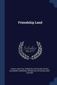Paperback Friendship Land Book
