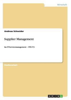 Paperback Supplier Management: Im IT-Servicemanagement - ITIL V3 [German] Book