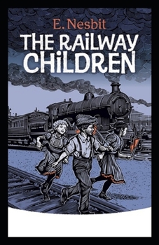 Paperback The Railway Children Annotated Book