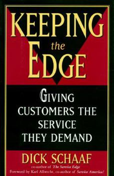 Hardcover Keeping the Edge: 9giving Customers the Service They Demand Book