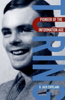 Hardcover Turing: Pioneer of the Information Age Book