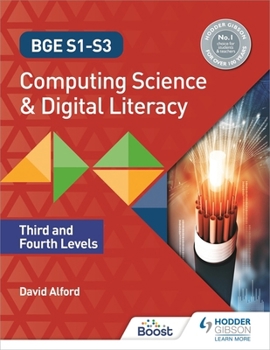 Paperback BGE S1-S3 Computing Science and Digital Literacy: Third and Fourth Levels Book