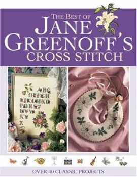 Paperback The Best of Jane Greenoff S Cross Stitch Book
