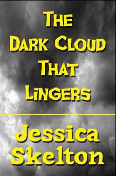 Paperback The Dark Cloud That Lingers Book