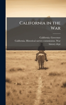 Hardcover California in the War Book