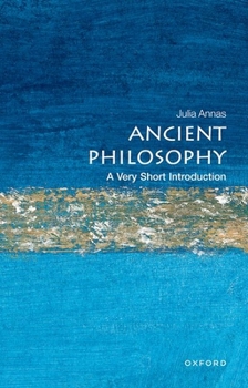 Ancient Philosophy: A Very Short Introduction - Book  of the Oxford's Very Short Introductions series